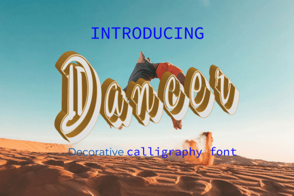 Dancer: A Retro Script Font with Modern 3D Flair