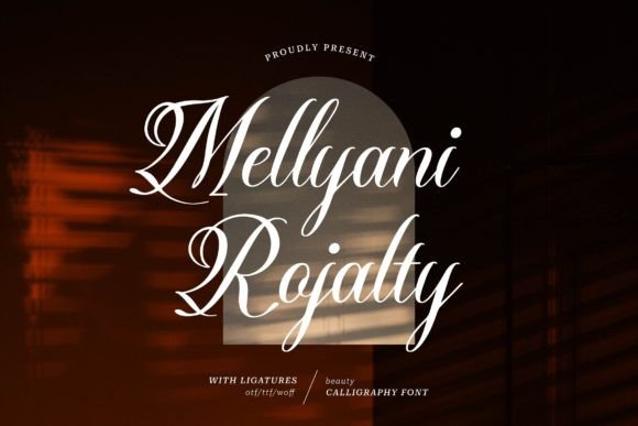 Mellyani Rojalty: The Modern Script Font for Elegant Branding