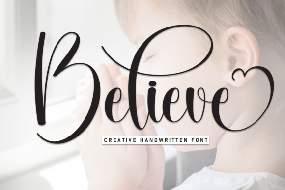 The Believe Font: Adding a Stylish Handwritten Touch to Your Projects